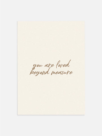Loved Beyond Measure