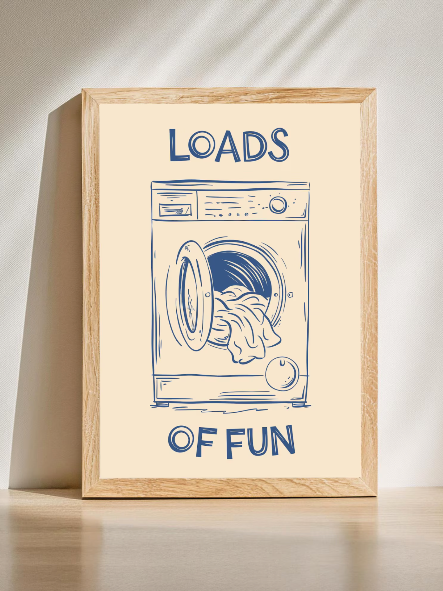 Loads of Fun – Funny Laundry Room Poster