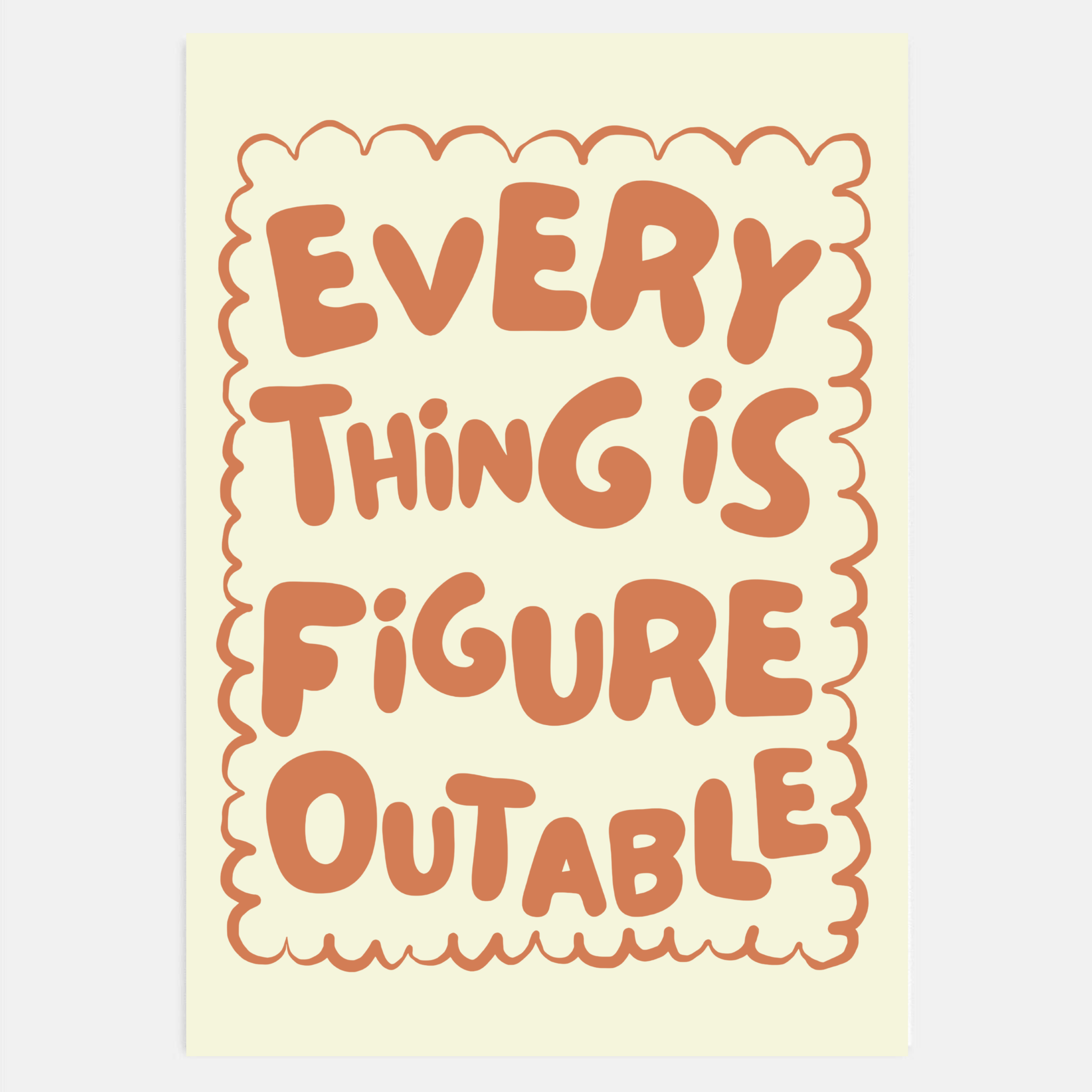 Everything Is Figureoutable print in earthy boho colors hanging in an office.