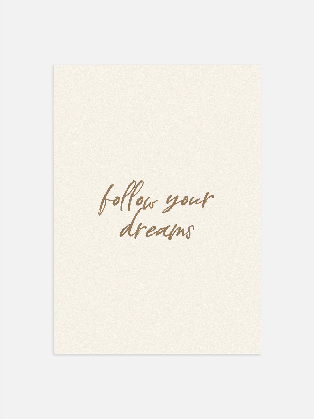 Follow Your Dreams
