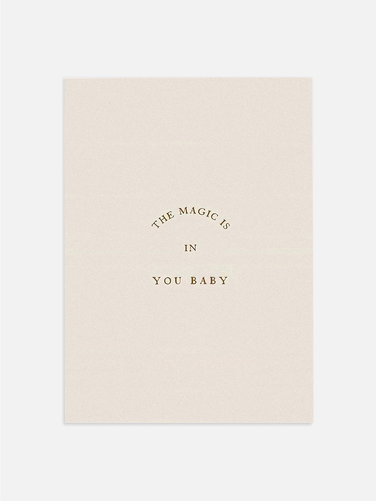 The Magic is in You