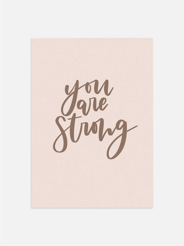 You Are Strong