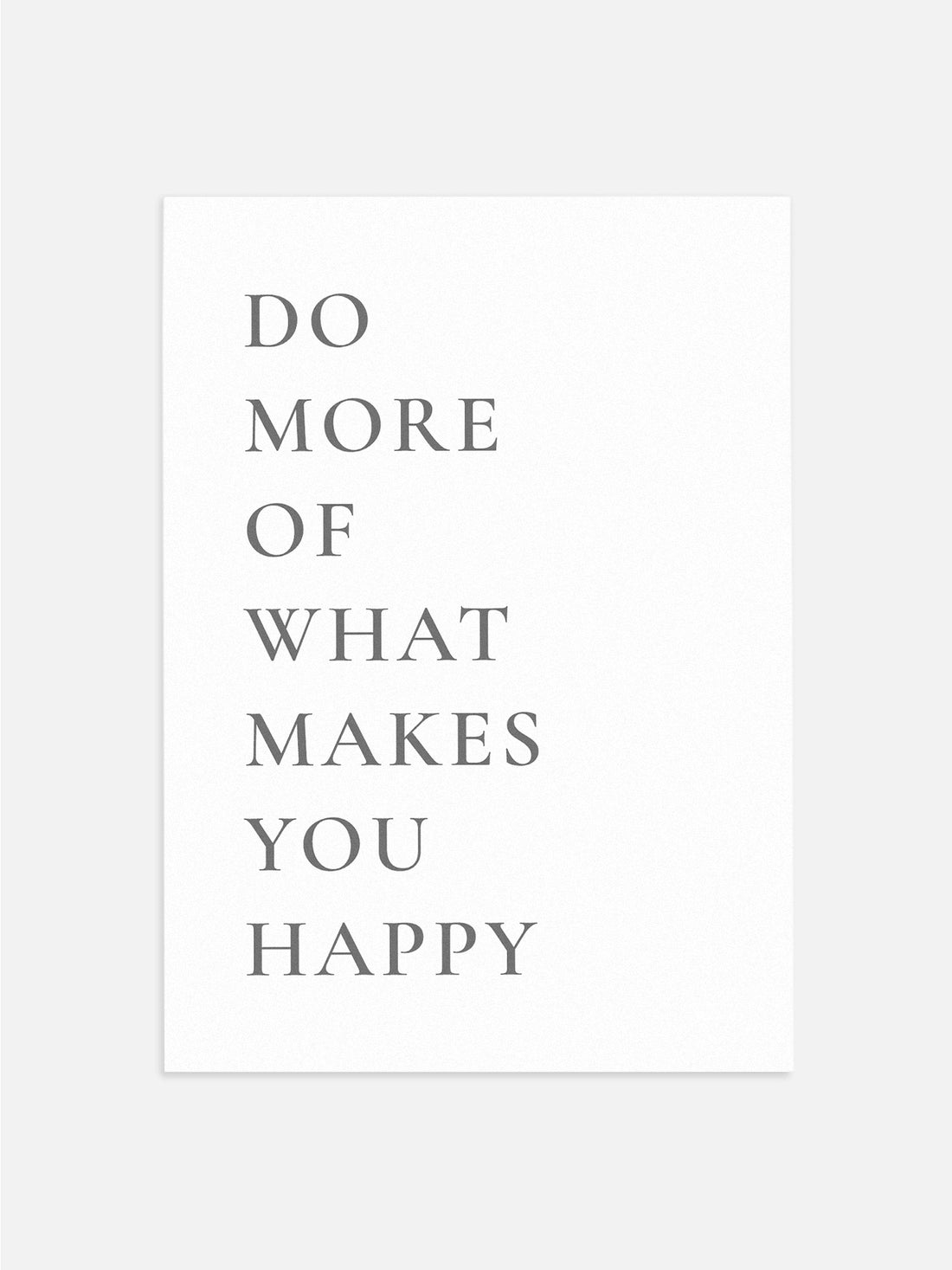 Do More of What Makes You Happy