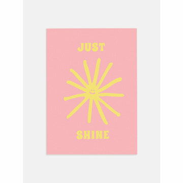 Motivational Just Shine 70s Print