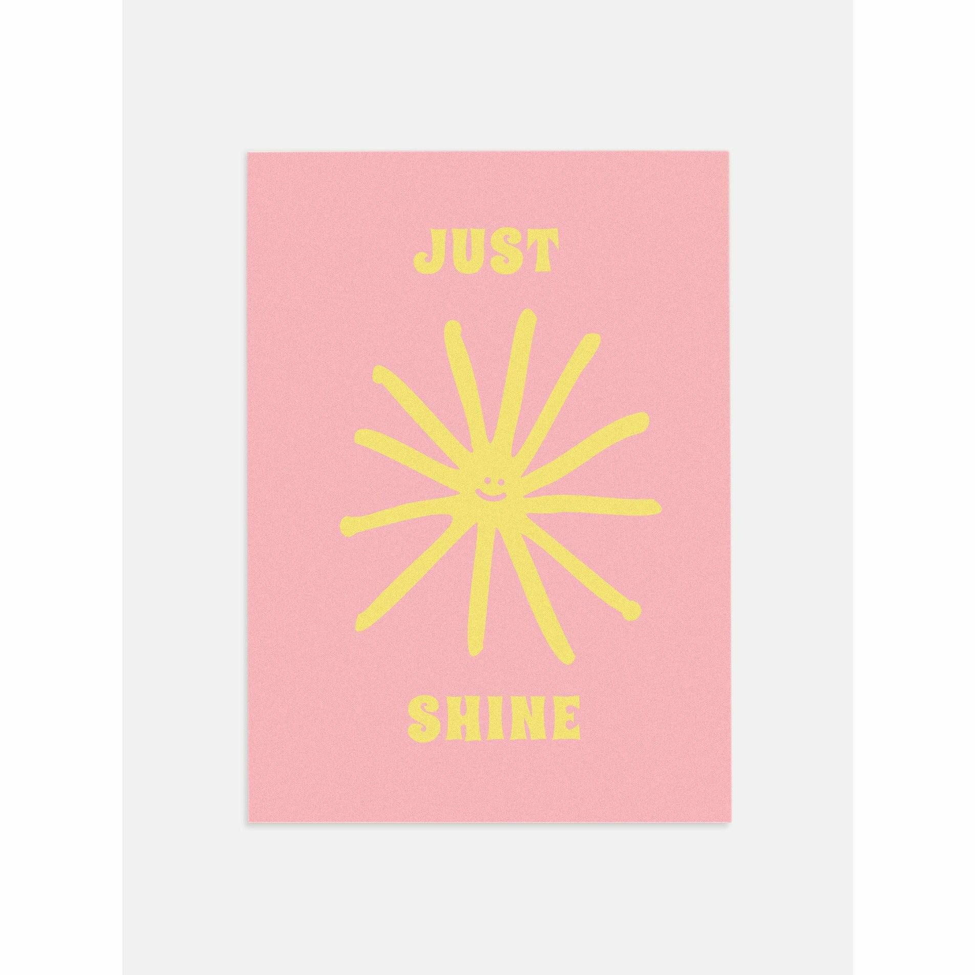 Motivational Just Shine 70s Print