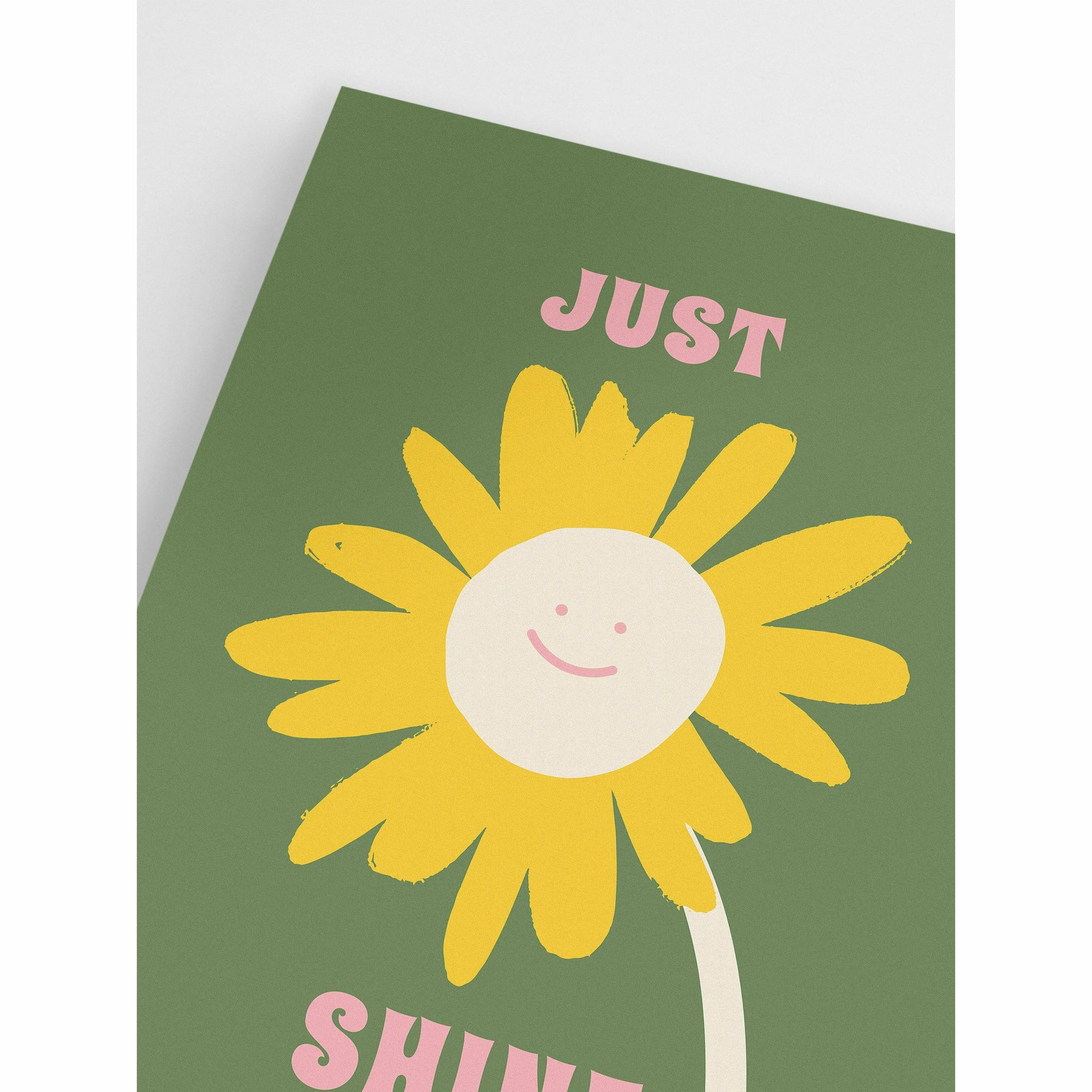 Just Shine Digital Poster