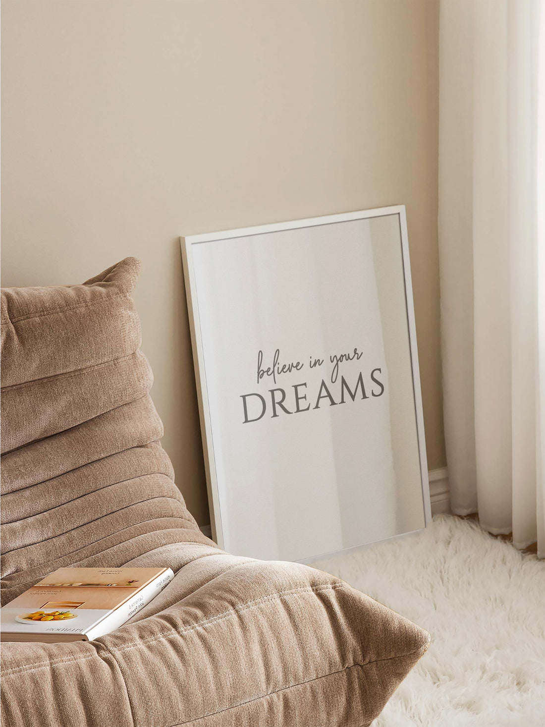 Believe in Your Dreams