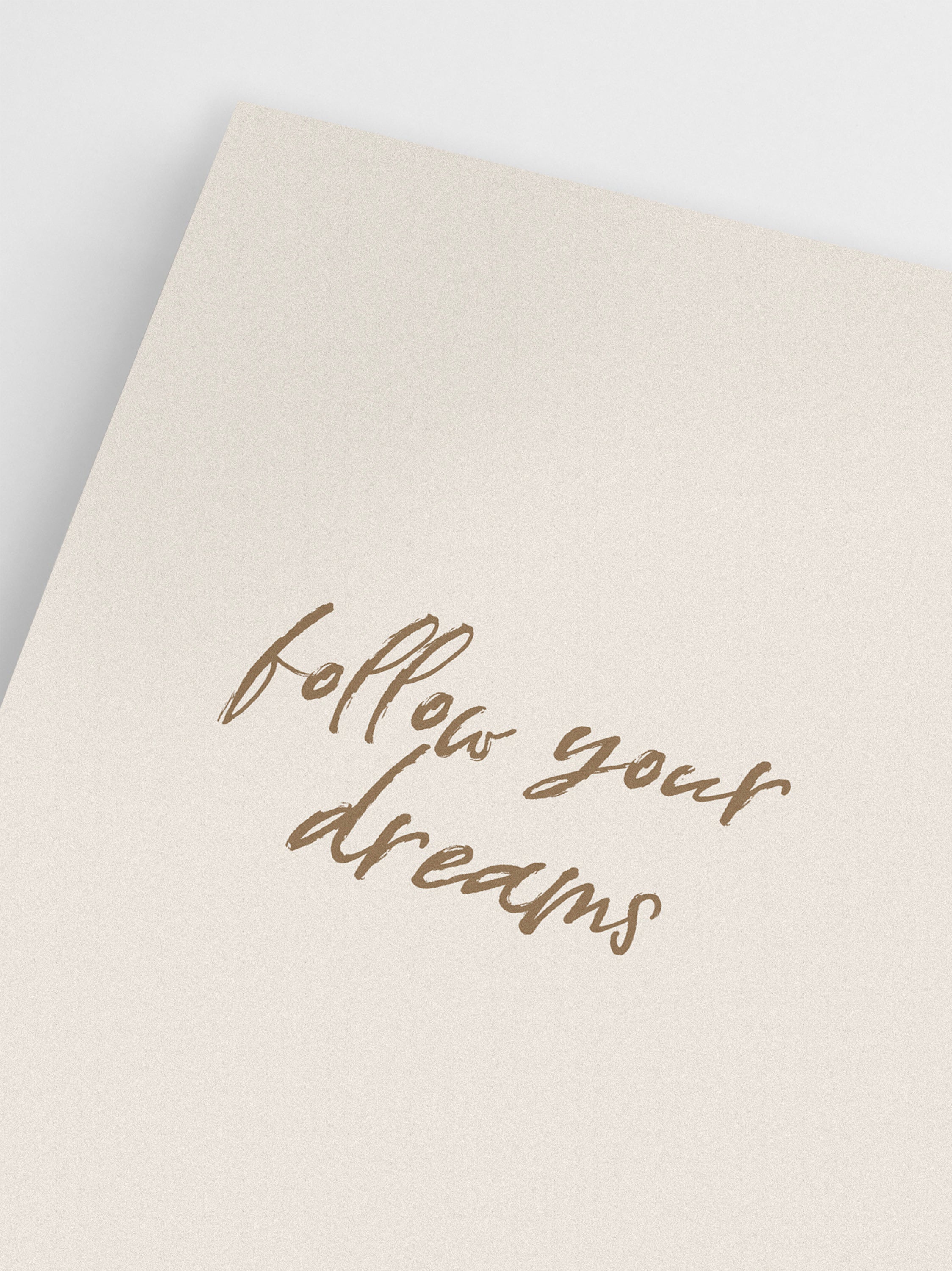 Follow Your Dreams wall art
