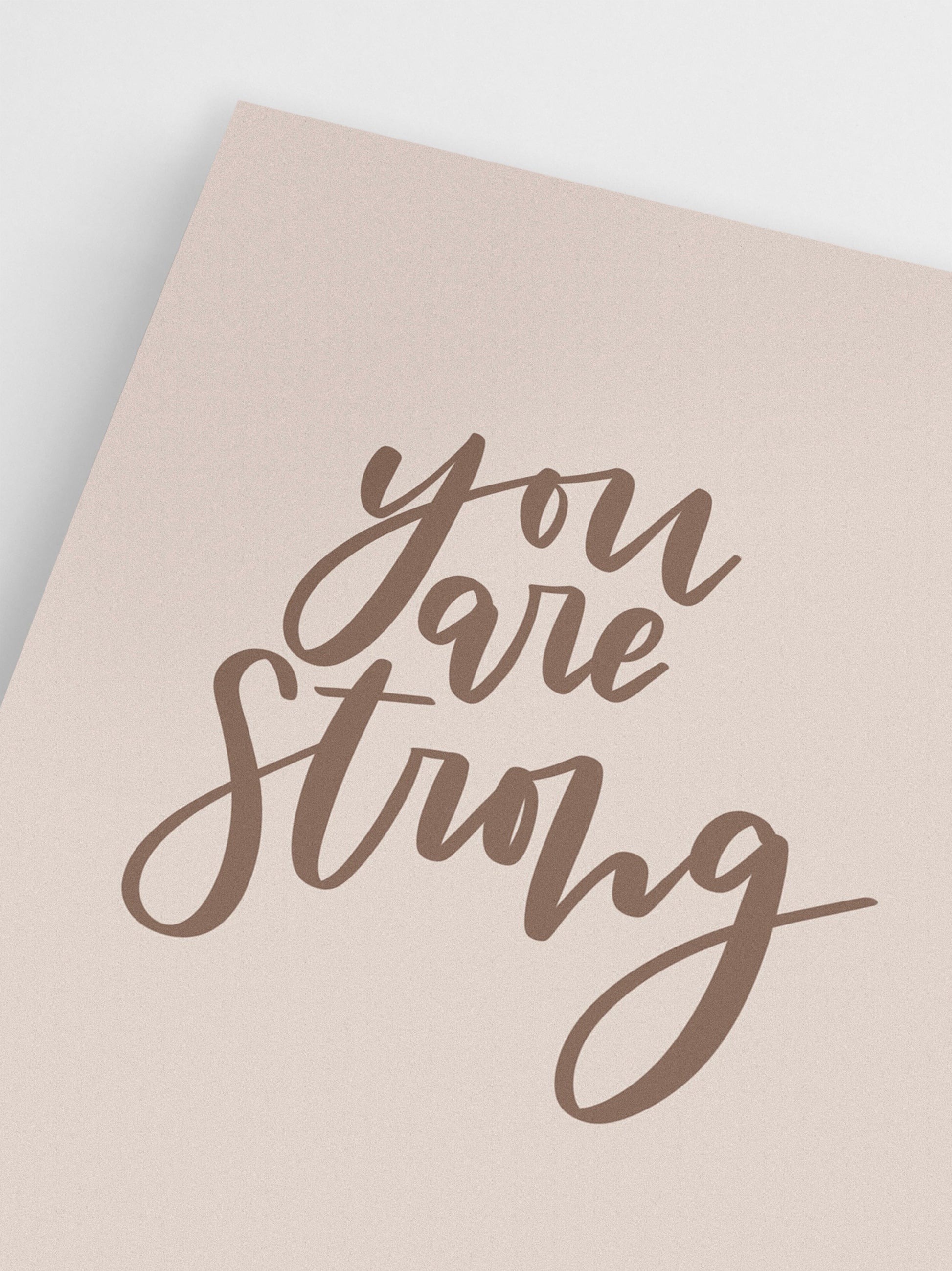 You Are Strong wall art